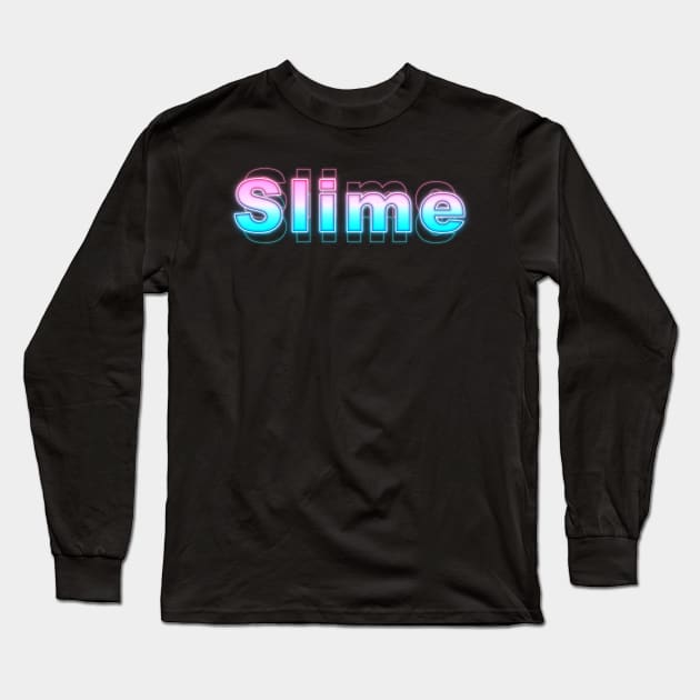 Slime Long Sleeve T-Shirt by Sanzida Design